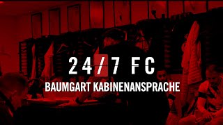 Kabinenansage von BAUMGART trotz 5:1-Führung 🔥 | 24/7 FC | 1. FC Köln