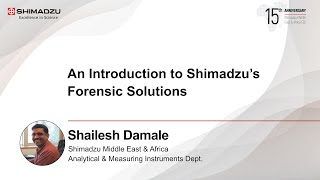 An Introduction to Shimadzu’s Forensic Solutions