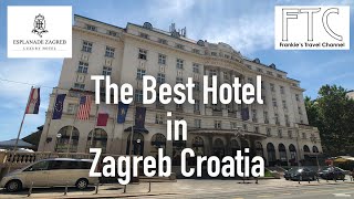 Esplanade Zagreb Hotel, Croatia in 4K - Best Hotel in Zagreb