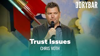This Comedy Special Will Give You Trust Issues. Chris Voth -  Special