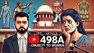 IPC Section 498A||Women Protection Act 1983||Cruelty Aginst Married Women||IPC Section 198