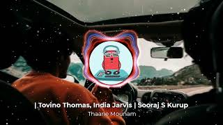 Kilometers \u0026 Kilometers | Thaane Mounam Video Song | Tovino Thomas, India Jarvis | Sooraj S Kurup