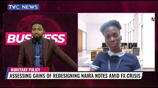 Assessing Gains Of Redesigning Naira Notes Amid FX Crisis