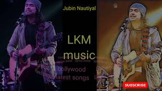 Ye Dua Hai Meri Rab Se || Bollywood letest songs Jubin Nautiyal, Rochak Kohli, Ihana Dhillo lkmmusic