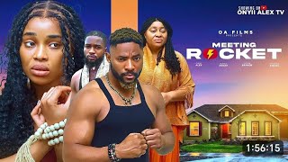 MEETING ROCKET - LATEST NIGERIAN NOLLYWOOD MOVIE 2025, JOHN EKANEM, ONYII ALEX