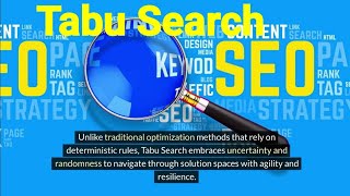 Unlocking the Secrets of Exploration: The Fascinating Journey of Tabu Search