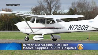 16-Year-Old Virginia Pilot Flies Medical Supplies To Rural Hospitals