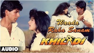 Waada Raha Sanam (Solo) Full Audio Song - Khiladi | Akshay Kumar & Ayesha Jhulka |