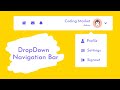 How to Create the Dropdown Navigation Bar Using HTML CSS and Javascript