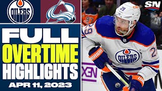 Edmonton Oilers vs. Colorado Avalanche | FULL Overtime Highlights - April 11, 2023