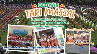 Gebyar Tari Massal Peringatan Hardiknas 2024 Kabupaten Magetan