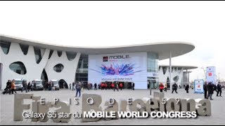 ORLM-159 : Galaxy S5 la star du Mobile World Congress