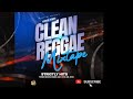 CLEAN REGGAE MIXTAPE - CONSCIOUS VIBES - MIXED BY PRIMETIME