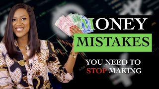 These MISTAKES ARE KEEPING YOU POOR/BROKE - Stop Making Them Today to Level Up on Your Finances 💵💰