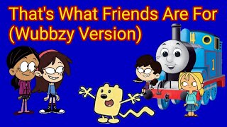 That's What Friends Are For (Wubbzy Version) (MVS/Music Video Slideshow 121)