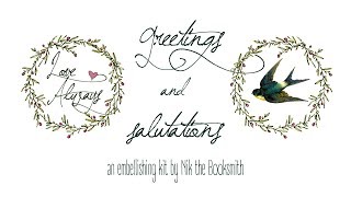 Greetings and Salutations - a Mail Label and Embellishing Kit