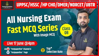 All Nursing Exam | Fast MCQ Series | Class-8 | Nursing Class |  Nursing Live Class