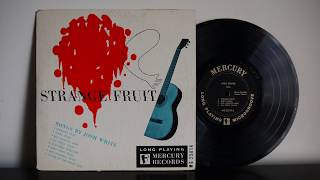 Josh White ‎– Strange Fruit 1949 Mercury ‎– MG 25014 Blues