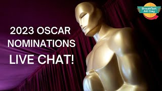 2023 Oscar Nominations LIVE Discussion! - Breakfast All Day
