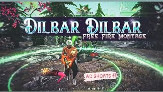 Dilbar Dilbar Free Fire Montage | free fire song status | free fire status video | ff status #viral