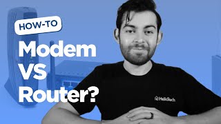 HelloTech: What Is the Difference Between a Modem and a Router?