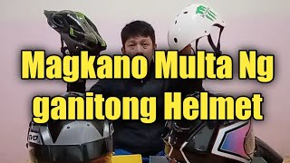 Magkano ang Multa kapag Gumamit Ka ng ganitong Helmet