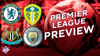 BIGGEST Premier League matchups | Premier League Preview, Picks and Predictions | Weekend Preview