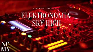 Elektronomia | Sky High (No copyright Music) for Youtube videos, Vlogs and Projects