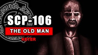 SCP-106 - The Old Man