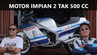 SUZUKI RG 500 GAMMA INDONESIA, MOTOR IMPIAN PARA 2 STROKE LOVERS !!!