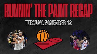 Klay Thompson Returns to Golden State! Joel Embiid's Season Debut - Runnin' the Paint Recap (Nov 12)