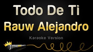 Rauw Alejandro - Todo De Ti (Karaoke Version)