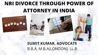 DIVORCE THORUGH POWER OF ATTORNEY || NRI DIVORCE WITHOUT COMING TO INDIA ||