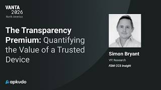 The Transparency Premium: Quantifying the Value of a Trusted Device | Apkudo Vanta 2026