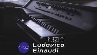 Ludovico Einaudi - Inizio (from I Giorni) / @coversart