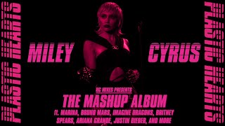 0. Album Sampler (Miley Cyrus' Plastic Hearts: The Mashup Album)
