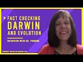 Fact Checking Charles Darwin: An Interview with Dr. Georgia Purdom from Answers in Genesis CTS E14