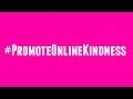Promote Online Kindness Project Video
