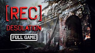 [REC] Desolation | FULL HORROR GAMEPLAY - No Commentary