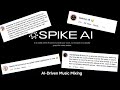 Spike Stent’s AI Mixing Plugin: The End of Mixing Engineers?