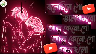 Kasimi Status//_💗Bolechile Go💕Valobas bo🥀||Black🖤Screen💯Status Video🔥