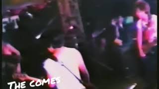 THE COMES live @Shinjuku Loft // Tokyo / 22 September 1982