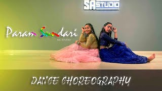 Param Sundari Dance Video | Param Sundari Dance Cover | SA STUDIO |Kriti SanonA R rahman |