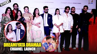 UNCUT-Dreamiyata Dramaa Channel Launch | Isha Malviya, Ayesha Khan Sargun Mehta, Priyanka