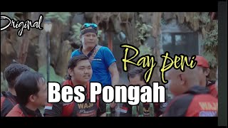 BES PONGAH Ray-Peni | Keramas Music Project ORIGINAL Video Official