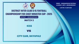 KISS vs City Club, Nayapali | Group B Thriller