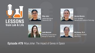 Episode #79 – Interview with Nitya Johar: The impact of Genes in Space