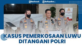 Polri Pastikan Kasus Dugaan Pemerkosaan 3 Anak di Luwu Timur Ditangani secara Profesional