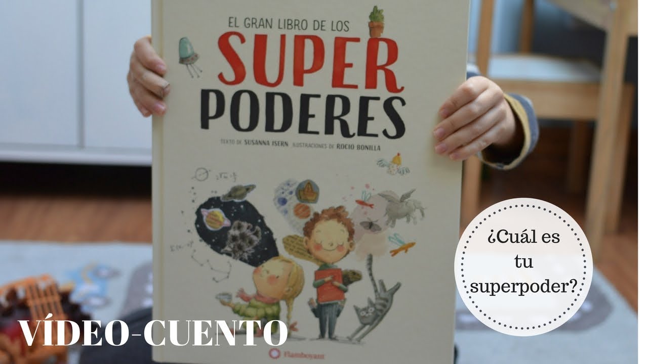 El Gran Libro De Los Superpoderes, Editorial Flamboyant. - YouTube