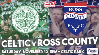 Celtic v Ross County live stream, TV and kick-off details for Saturday's Scottish Premiership clash